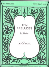 Ten Preludes available at Guitar Notes.