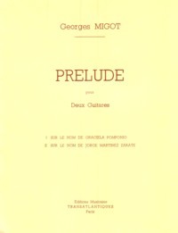 Deux Preludes available at Guitar Notes.