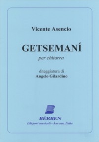 Getsemani(Gilardino) available at Guitar Notes.