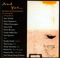 And Yet.... Dusan Bogdanovic Music for Guitar available at Guitar Notes.
