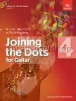 Joining the Dots Grade 4 available at Guitar Notes.