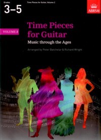 Time Pieces for Guitar Vol.2(Batchelar/Wright) available at Guitar Notes.