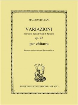 Variazioni sul Follia di Spagna, op 45(Chiesa) available at Guitar Notes.