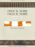 Desde el Norte Hacia el Norte available at Guitar Notes.