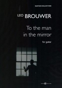To the Man in the Mirror [2020] (S) available at Guitar Notes.