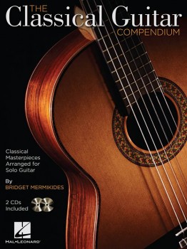 The Classical Guitar Compendium  available at Guitar Notes.