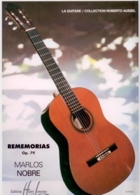 Rememorias op.79(Mebes) available at Guitar Notes.