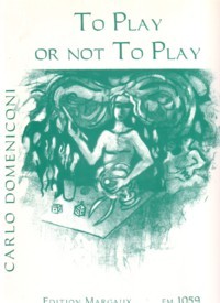 To Play of Not to Play, op.43 available at Guitar Notes.