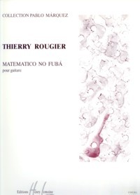 Matematico no fuba(Marquez) available at Guitar Notes.