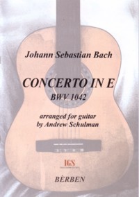 Concerto in E, BWV1042(Schulman) available at Guitar Notes.