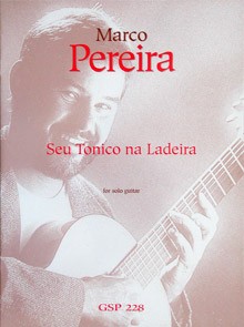 Seu Tonico na Ladeira available at Guitar Notes.