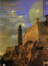 The Music of Ernesto Lecuona (Barrueco) available at Guitar Notes.