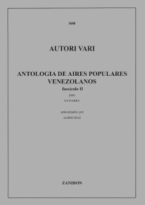 Antologia de Aires Populares Venezolanos 2 available at Guitar Notes.