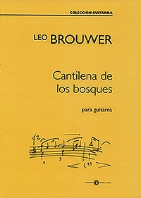 Cantilena de los bosques [2007] available at Guitar Notes.